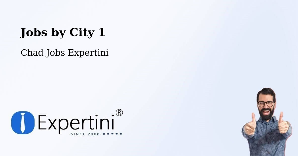 City Jobs in Chad - Expertini